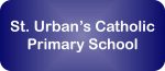 St. Urban's Catholic Primary School